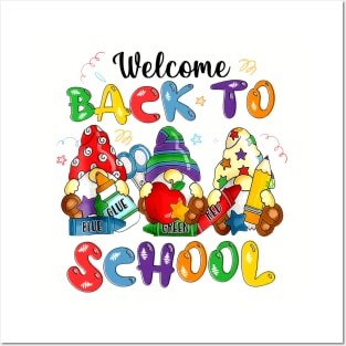 Welcome Back To School Gnomes First Day Of School Posters and Art